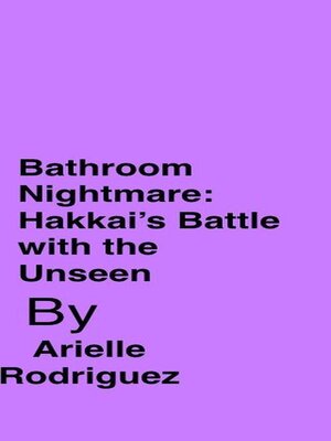 cover image of "Bathroom Nightmare
